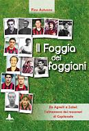 Il Foggia dei foggiani