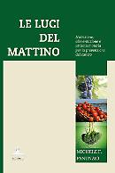 Le luci del mattino