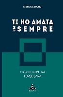 Ti ho amata per sempre