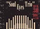  “Soul Eyes Trio” a Skantinato 58 