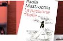 "Lo studio? È una passione ribelle", parola di Paola Mastrocola

