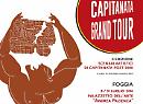 “Capitanata Grand Tour” la collettiva di arte contemporanea al secondo anno