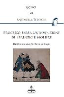 Processo farsa: un'invenzione di Terenzio e Molière