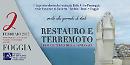 Restauro e terremoto: i beni della Capitanata