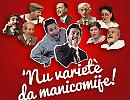 Piccolo Teatro di Foggia,  finale di stagione con “Nu varietè da manecomije" 