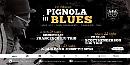 Torna il Pignola in blues con grandi nomi del panorama internazionale 