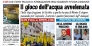 Ecco come giocavano all'acqua avvelenata nelle dighe di Puglia, Basilicata, Molise