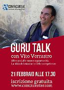 Guru Talk, oggi l'incontro con Vito Verrastro al Comincenter di Potenza