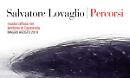 Salvatore Lovaglio presenta “Percorsi”: mostra diffusa nel territorio di Capitanata