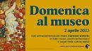 Torna "Domenica al museo": il 2 aprile ingresso gratuito