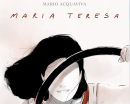 Mariateresa, la poesia in musica di Mario Acquaviva per Maria Teresa Di Lascia