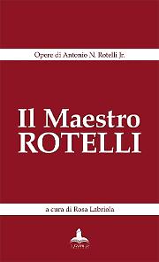 Il Maestro Rotelli